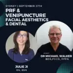 Venipuncture and PRF Course | Dental & Facial Aesthetics