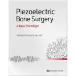 Piezoelectric Bone Surgery - Book