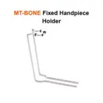 Mectron MT-Bone fixed handpiece holder