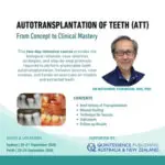 Autotransplantation of Teeth (ATT) - Course